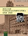 Kovrig Béla - Magyar társadalompolitika 1920-1945
