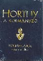 Koltay Gbor - Horthy DVD