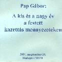 Pap G�bor - A kis �s a nagy �v a festett kazett�s mennyezeteken