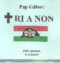 Pap G�bor - tri a non