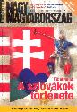 Nagy Magyarország Történelmi Magazin - Nagy Magyarország Történelmi Magazin I.évfolyam 3.szám