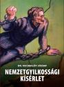 Dr. Vecseklőy József - Nemzetgyilkossági kísérlet