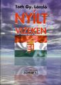 Tóth Gy. László - Nyílt vizeken