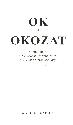 Agripa Sándor - Ok és okozat