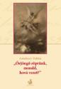 Antalóczy Zoltán - Örjöngő röptünk, mondd, hová vezet?