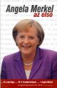 Pietsch Lajos - Angela Merkel az első