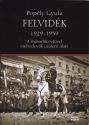 Felvidék 1929-1939 - Popély Gyula