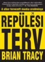 Brian Tracy - Repülési terv