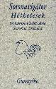 Sri Chinmoy - Sorsnavig�tor H�thetesek