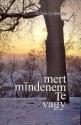 Tarnóczy Balázs - Mert mindenem Te vagy
