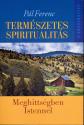 Pl Ferenc - Termszetes spiritualits