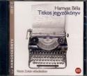 Hamvas Béla - Titkos jegyzőkönyv - HANGOSKÖNYV