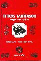 Csöpel Láma Kovács Imre Barna - Titkos tanítások