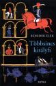 Benedek Elek - T�bbsincs kir�lyfi
