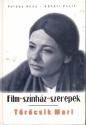 Földes Anna Kőháti Zsolt - Törőcsik Mari