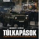Bodoky Tamás - Túlkapások - újratöltve