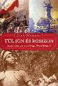 Jean Sévillia - Túl jón és rosszon