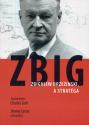 Charles Gati - ZBIG