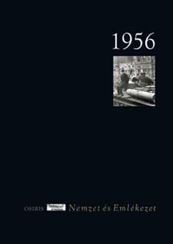 Nemzet és emlékezet sorozat - 1956