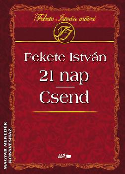 Fekete István - 21 nap - Csend