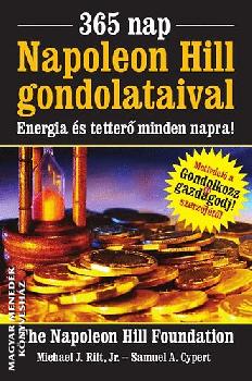 Michael J. Ritt Jr - Samuel A. Cypert - 365 nap Napoleon Hill gondolataival