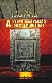 Benkő Mihály - A keleti magyarság írott emlékeiből