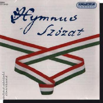 Erkel Ferenc Kölcsey Ferenc Vörösmarty Mihály Egressy Béni - Hymnus - Szózat