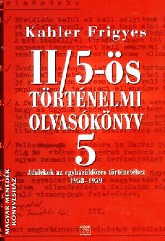 Kahler Frigyes - II/5-ös történelmi olvasókönyv 5.