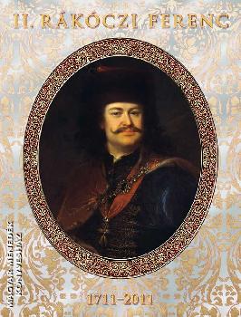 R. V�rkonyi �gnes - II. R�k�czi Ferenc 1711-2011