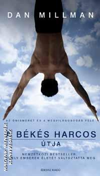 Dan Millman - A békés harcos útja