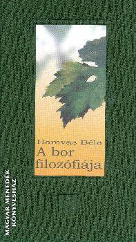 Hamvas Bla - A bor filozfija