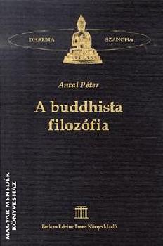 Antal Péter - A buddhista filozófia