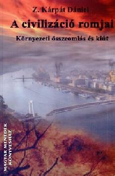 Z. Krpt Dniel - A civilizci romjai