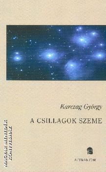 Karczag György - A csillagok szeme