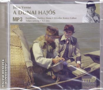 Verne Gyula - A dunai hajós MP3 CD