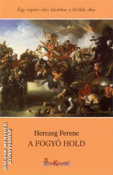 Herczeg Ferenc - A fogyó hold