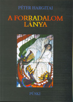 Hargitai Péter ( Péter Hargitai ) - A forradalom lánya