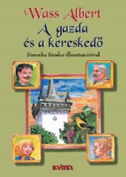 Wass Albert - A gazda �s a keresked�