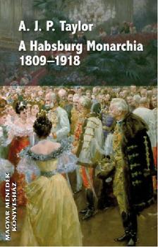 A.J.P. Taylor - A Habsburg Monarchia