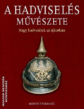 - A hadviselés művészete II.