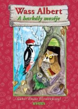 Wass Albert - A hark�ly mes�je