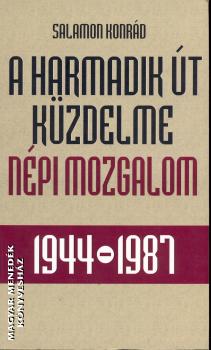 Salamon Konrád - A harmadik út küzdelme