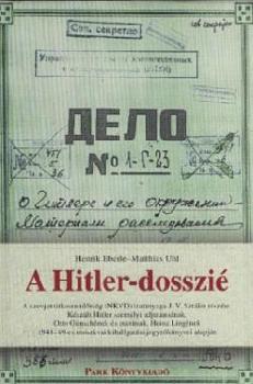 Henrik Ebelre, Matthias Uhl - A Hitler-dosszi�