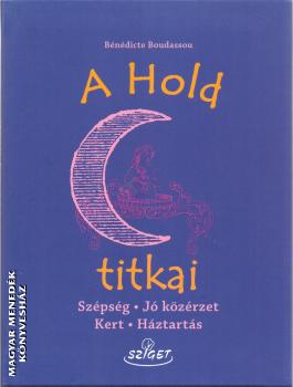 Bénédicte Boudassou - A hold titkai