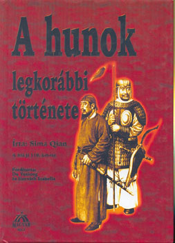 - A hunok legkorábbi története