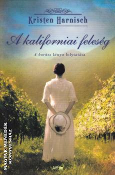 Kristen Harnisch - A kaliforniai felesg