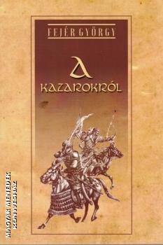 Fejér György - A kazárokról