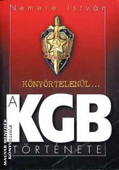 Nemere István - A KGB története