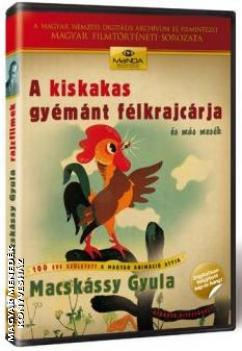 Macskássy Gyula - A kiskakas gyémánt félkrajcárja DVD