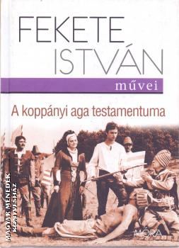 Fekete István - A koppányi aga testamentuma